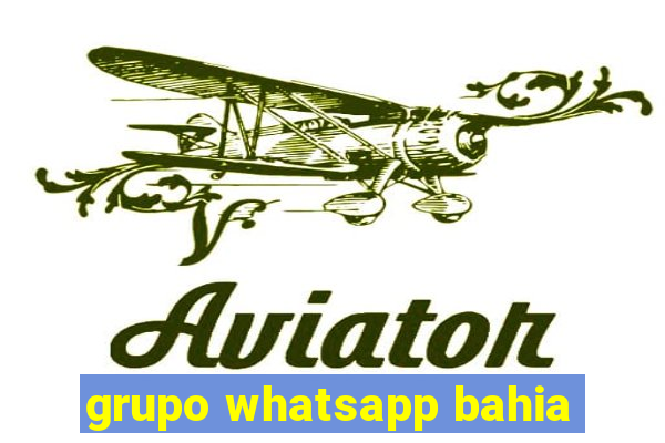 grupo whatsapp bahia